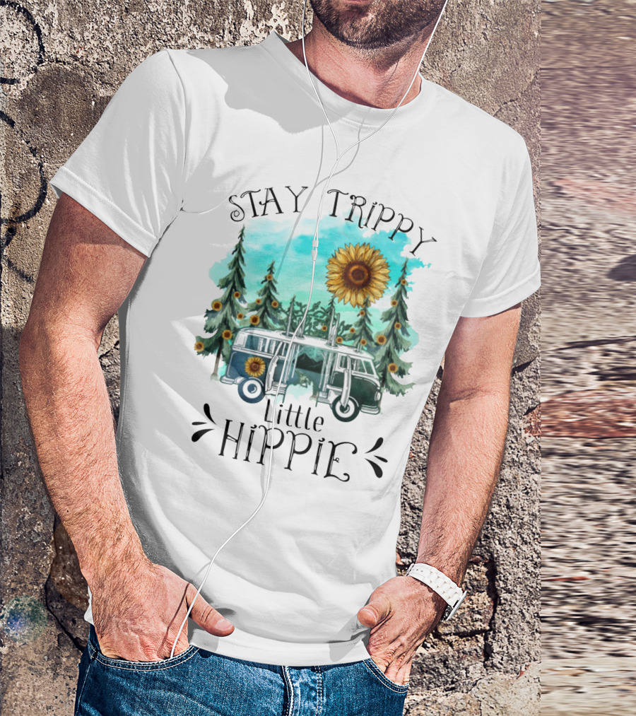 Stay Trippy Little Hippie Sunflower Van Among Forest Pines T-Shirt