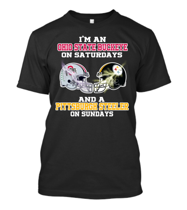 Ohio State Buckeye Saturdays Pittsburgh Steeler Sundays Football Fan Gear T-Shirt