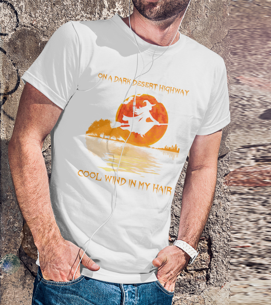 Witch Flying Over Moonlit Desert Highway Cool Wind In My Hair T-Shirt