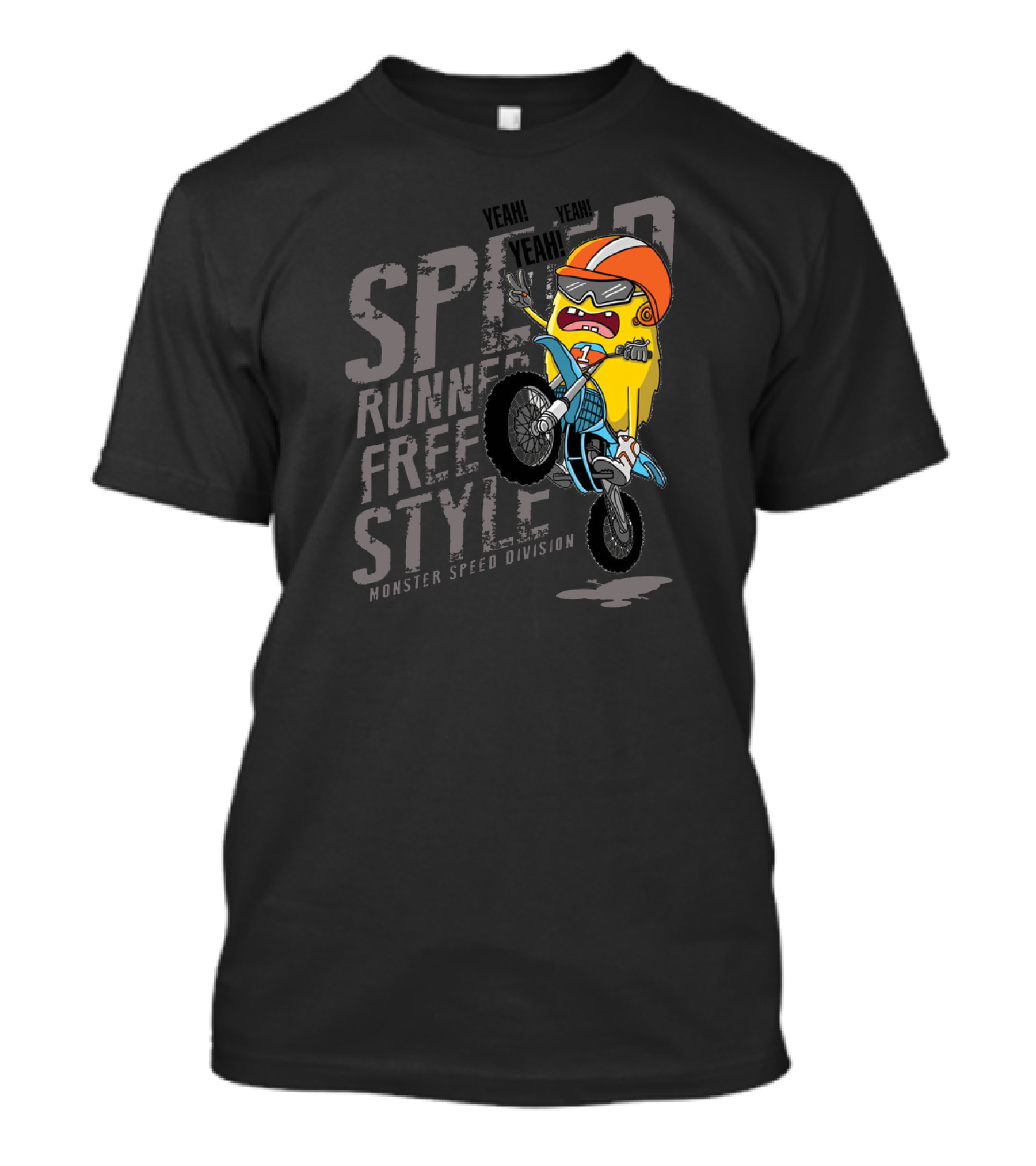 SPEED RUNNER FREESTYLE MONSTER SPEED DIVISION YEAH T-Shirt