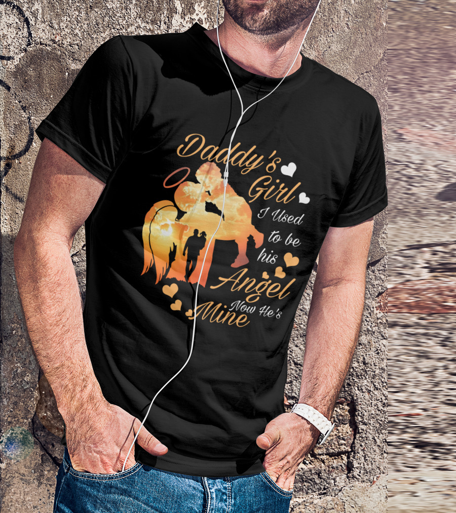 Daddy's Girl I Used To Be His Angel Now He's Mine Silhouette Heart Clouds T-Shirt