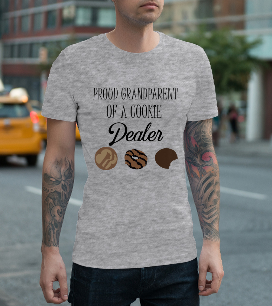 Proud Grandparent of a Cookie Dealer with Three Cookie T-Shirt