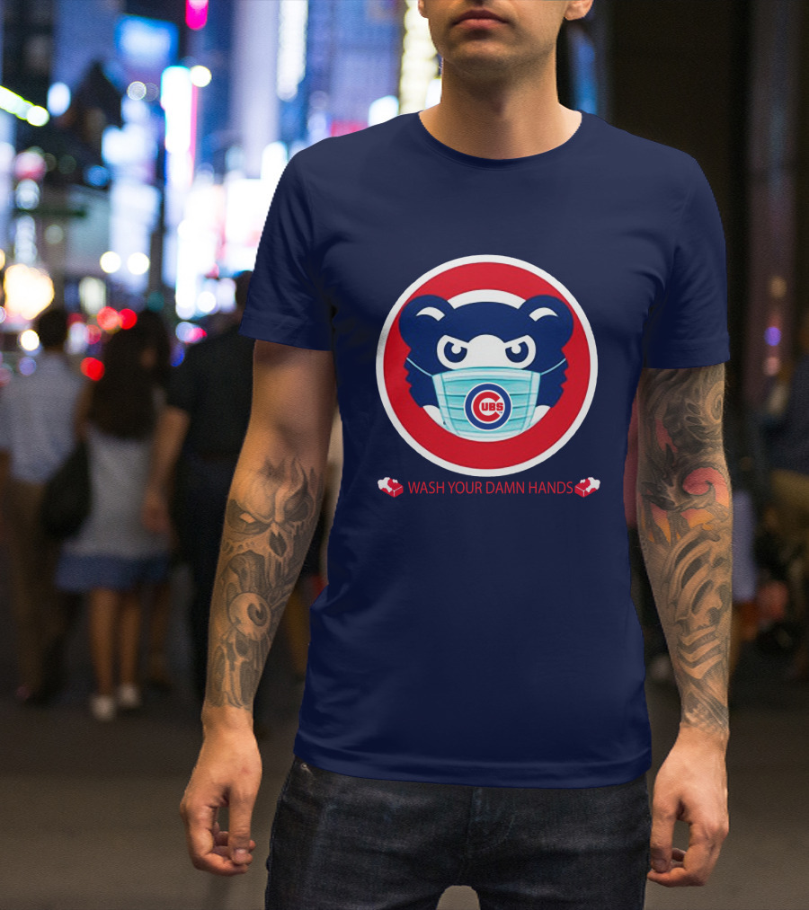 Chicago Cubs Masked Bear Wash Your Damn Hands T-Shirt
