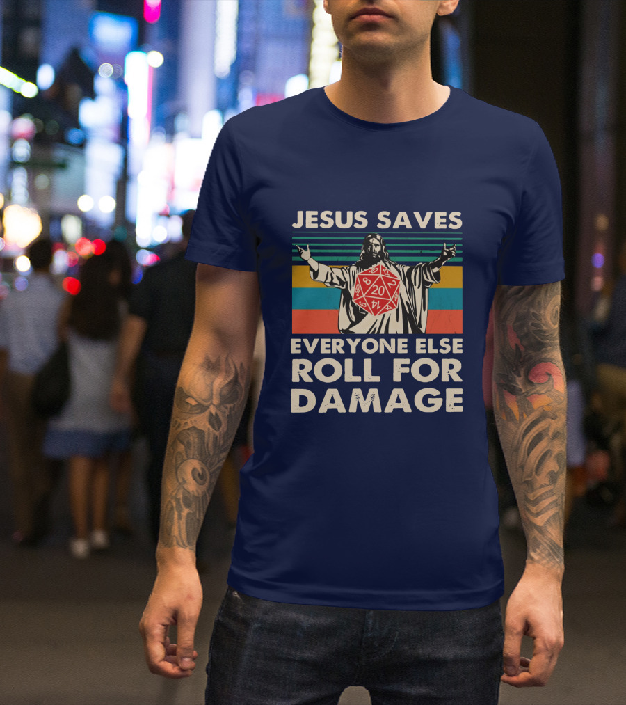 Jesus Saves D20 Everyone Else Roll For Damage Retro Stripes T-Shirt