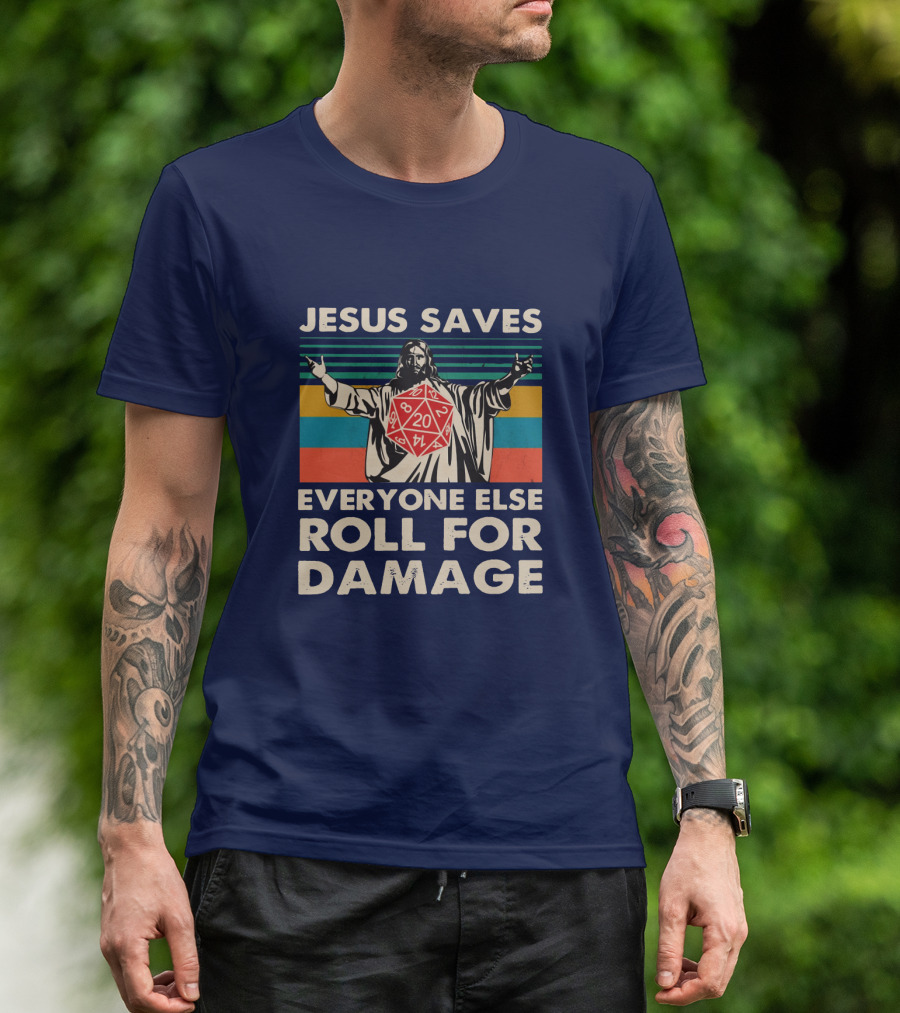 Jesus Saves D20 Everyone Else Roll For Damage Retro Stripes T-Shirt