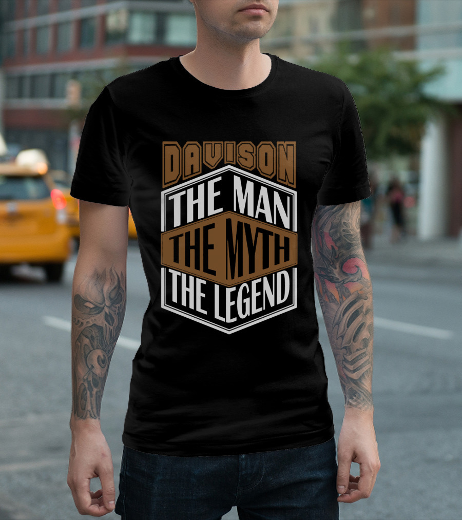 DAVISON THE MAN THE MYTH THE LEGEND T-Shirt