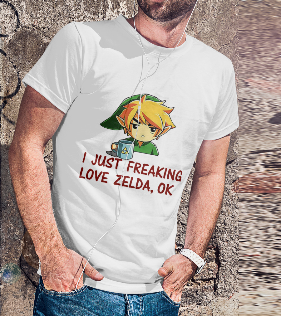 I Just Freaking Love Zelda OK With Triforce Mug And Character T-Shirt