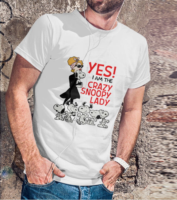 YES I Am The Crazy Snoopy Lady With Retro Snoopy Characters T-Shirt