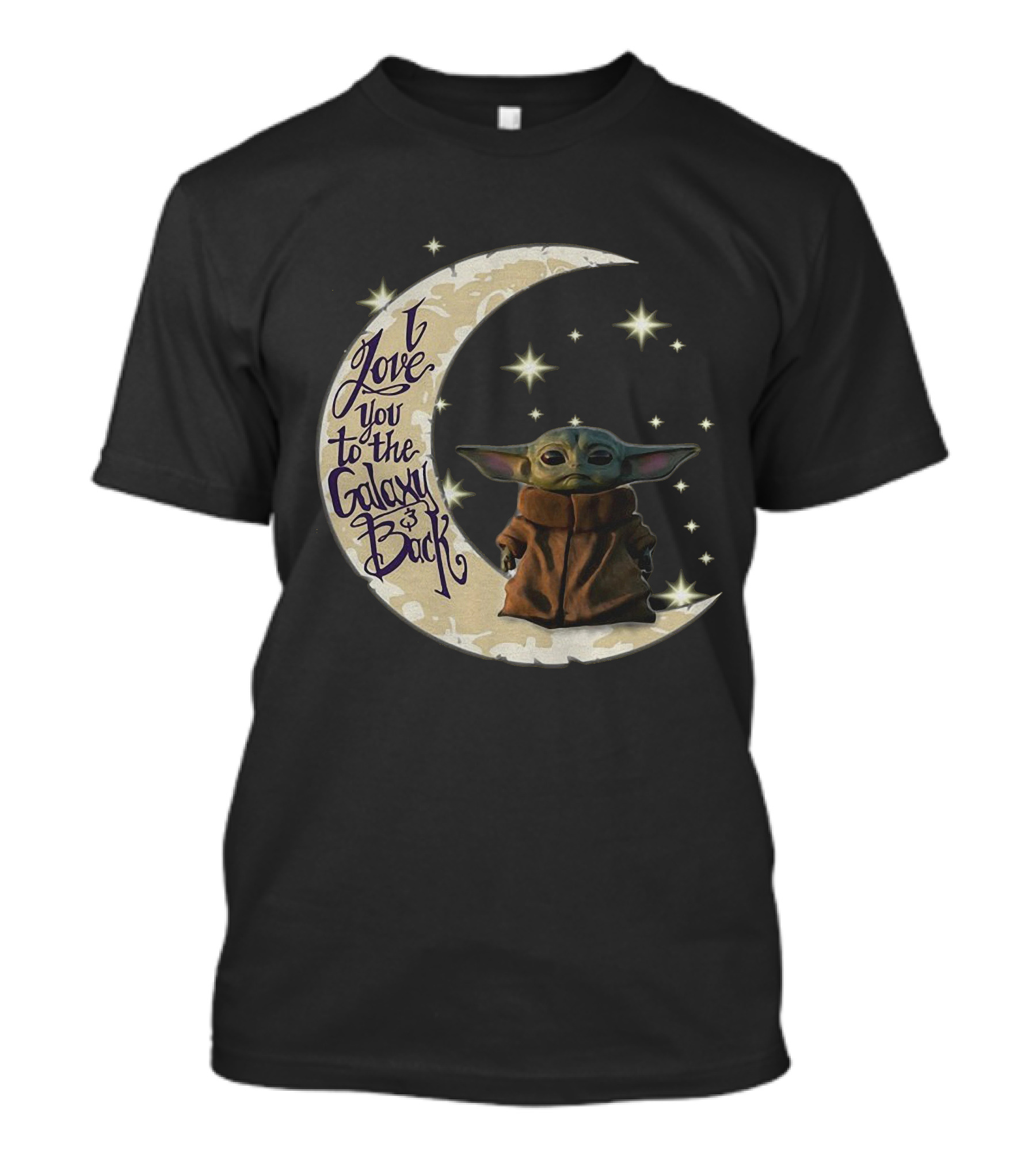 Baby Yoda I Love You To The Galaxy And Back Crescent Moon Stars T-Shirt
