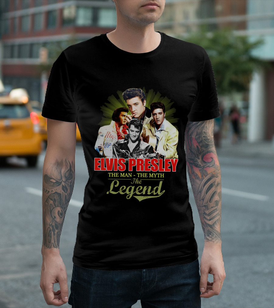 Elvis Presley The Man The Myth The Legend T-Shirt