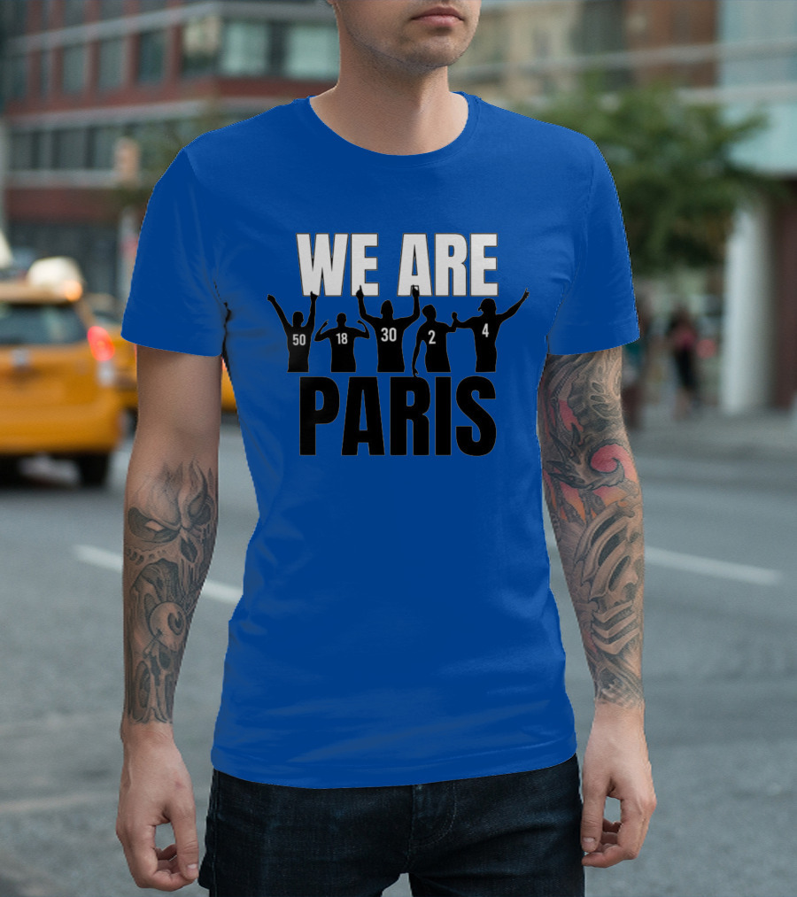 We Are Paris 50 18 30 2 4 T-Shirt