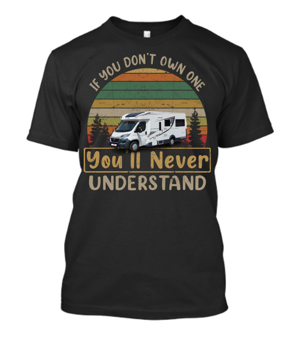 If You Don't Own One You'll Never Understand Roller Team Auto Roller 747 T-Shirt