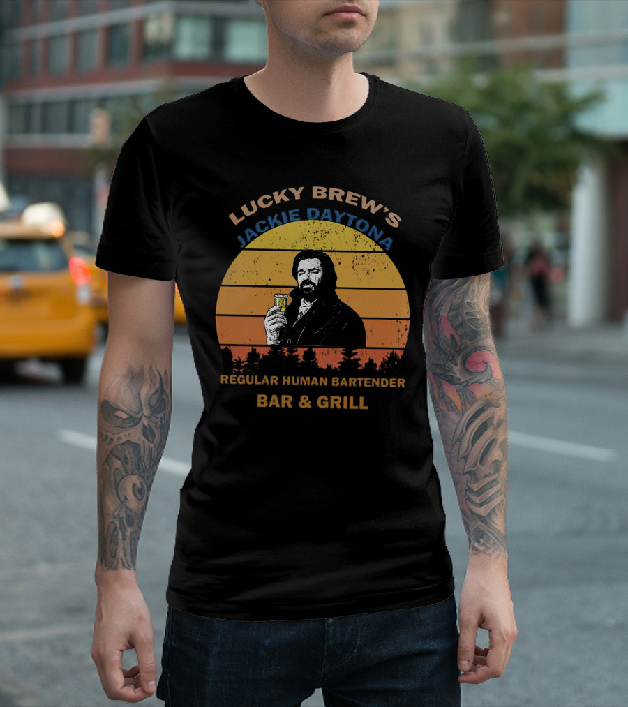 Lucky Brew's Jackie Daytona Regular Human Bartender Bar And Grill T-Shirt