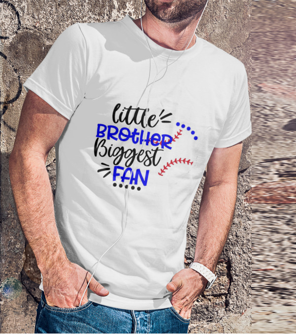 Little Brother Biggest Fan Baseball T-Shirt