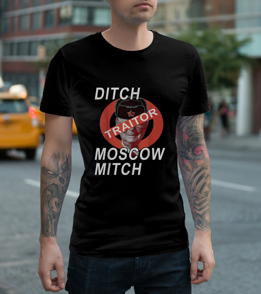 Ditch Moscow Mitch McConnell the Traitor with Soviet Symbolism T-Shirt