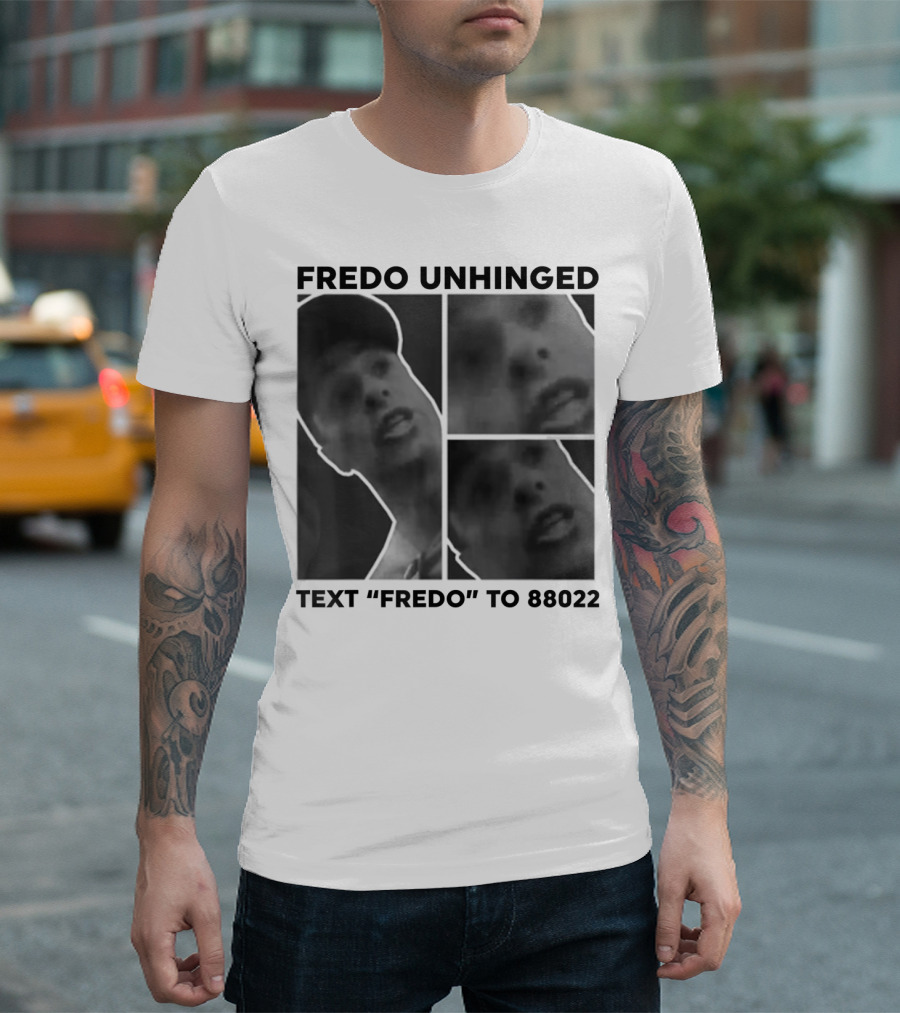 Fredo Unhinged Text Fredo To 88022 Monochrome Collage T-Shirt