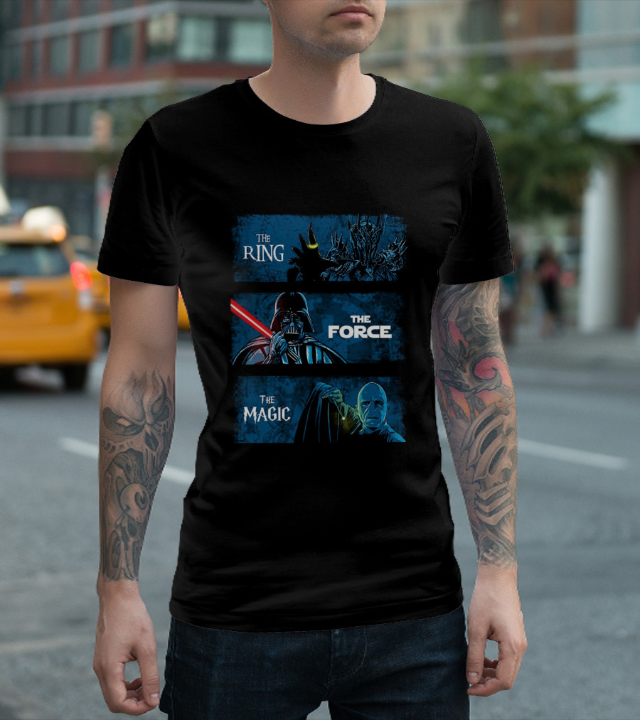 The Ring The Force The Magic Dark Lords Trilogy Mashup T-Shirt