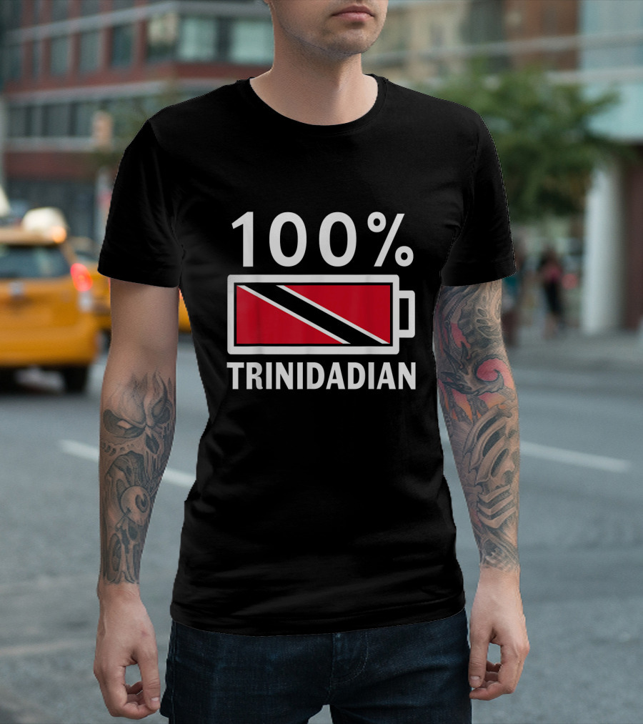 100 Percent Trinidadian Battery Icon with Trinidad Tobago Flag T-Shirt