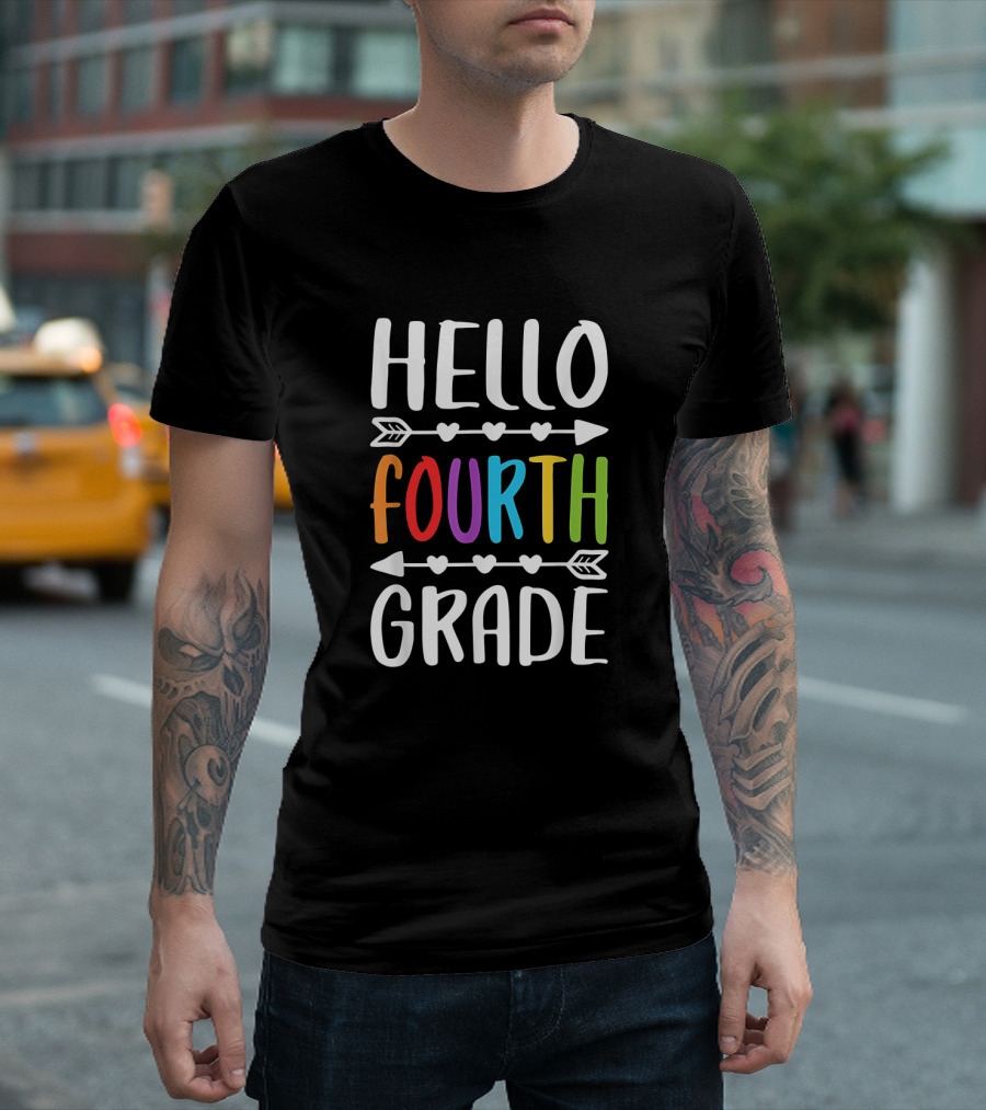 Hello Fourth Grade Teacher Student Colorful Arrows Hearts T-Shirt