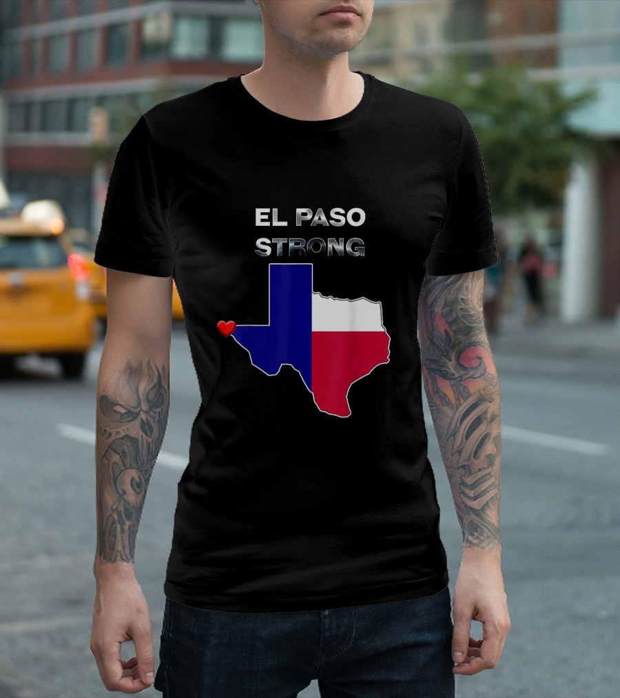 El Paso Strong Texas Map with Heart and Flag Colors T-Shirt