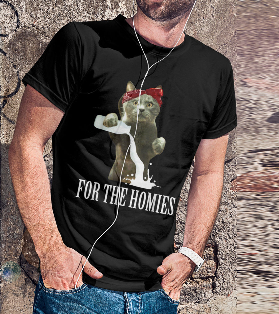 For The Homies Cat Funny Cat Pouring Milk With Bandana T-Shirt