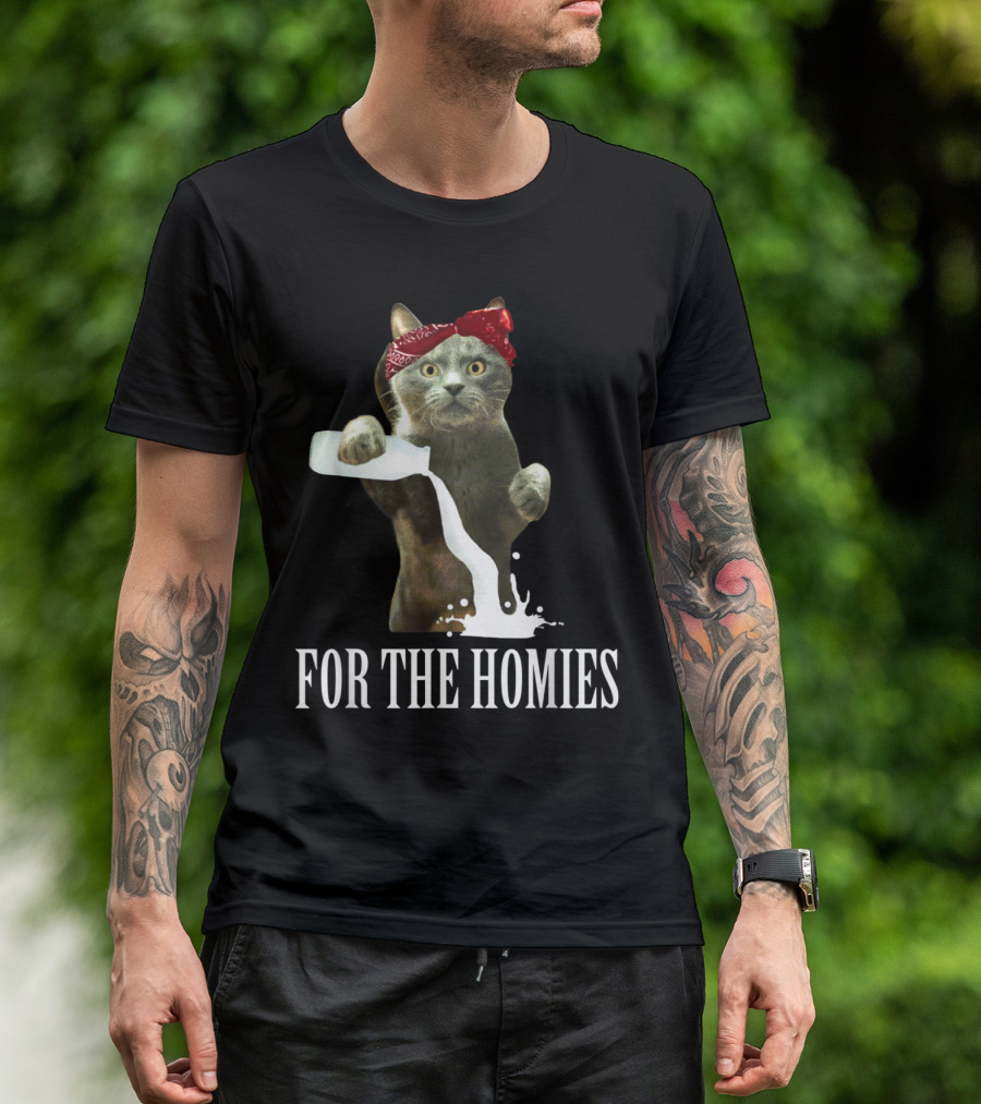 For The Homies Cat Funny Cat Pouring Milk With Bandana T-Shirt