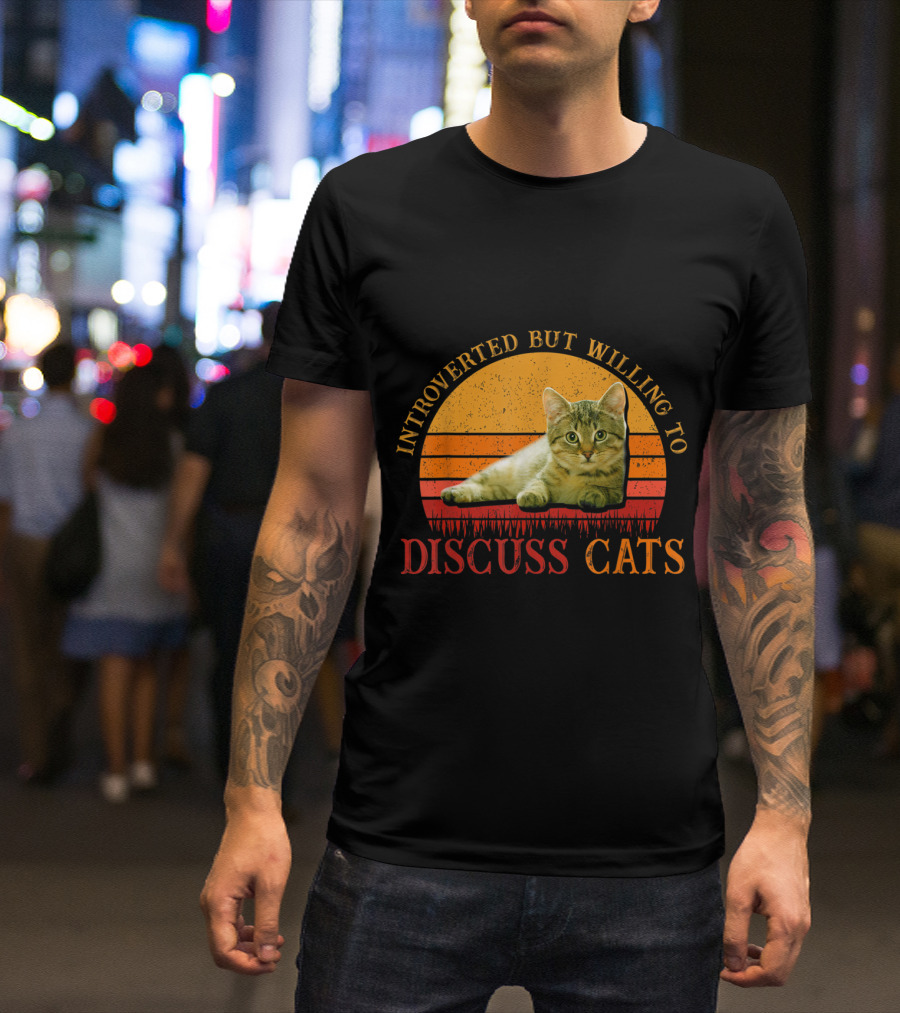 Introverted But Willing To Discuss Cats With Vintage Sunset Cat T-Shirt