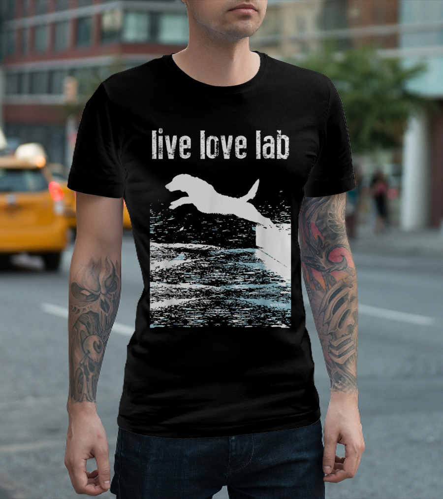 Live Love Lab Labrador Retriever Jumping Water T-Shirt