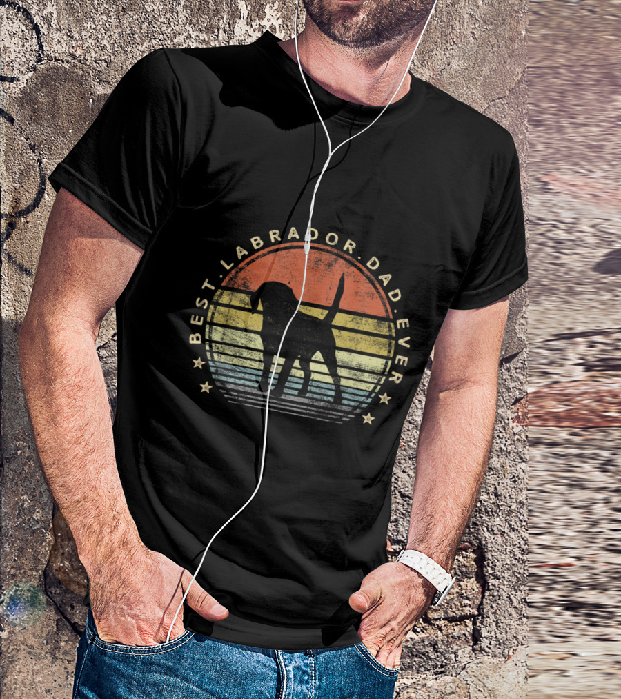 Best Labrador Dad Ever Mens Labrador Dog Lover Daddy Owner Gifts T-Shirt