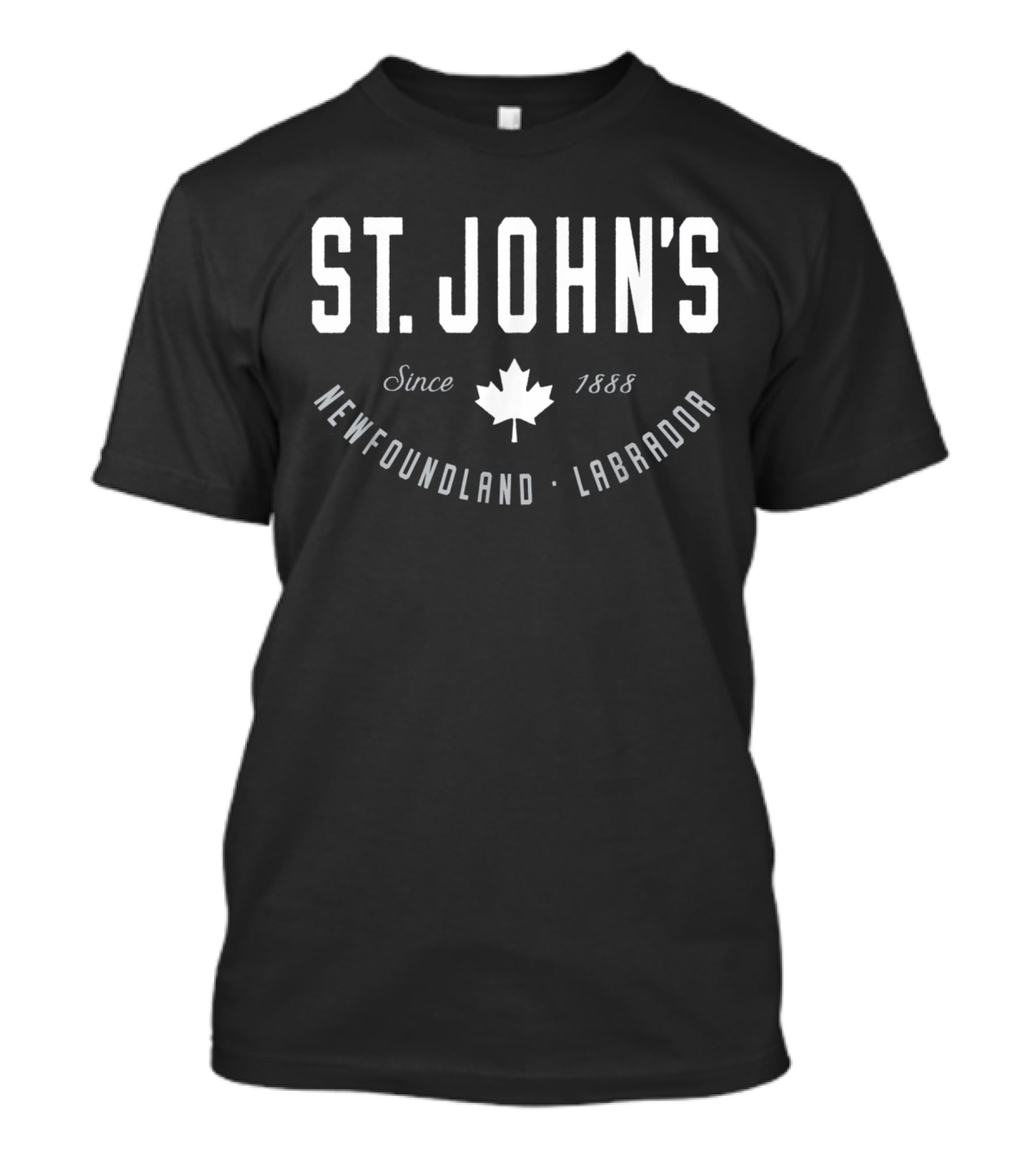 St. John's Since 1888 Newfoundland Labrador Maple Leaf Canada T-Shirt