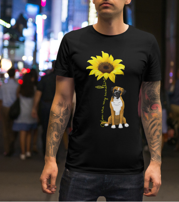 You Are My Sunshine Sunflower Cute Boxer Dog Mom Mother Day T-Shirt