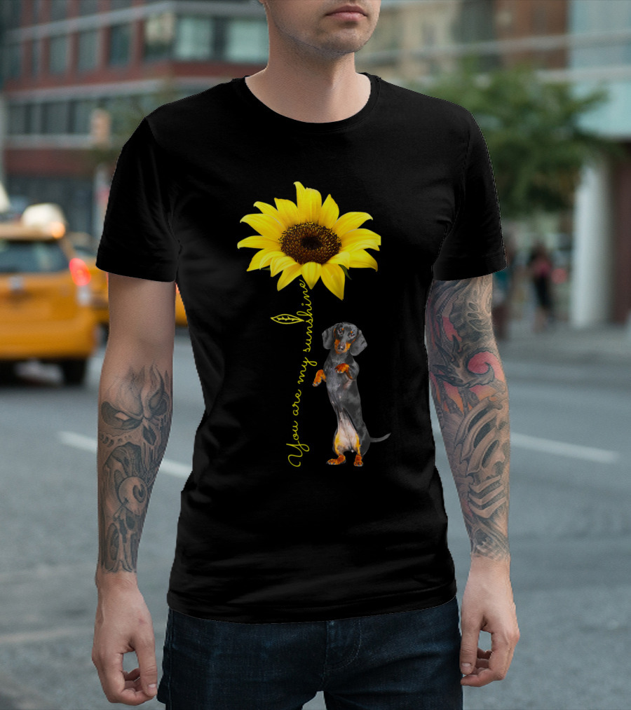You Are My Sunshine Dachshund Doxie Mom Mother Day Sunflower T-Shirt