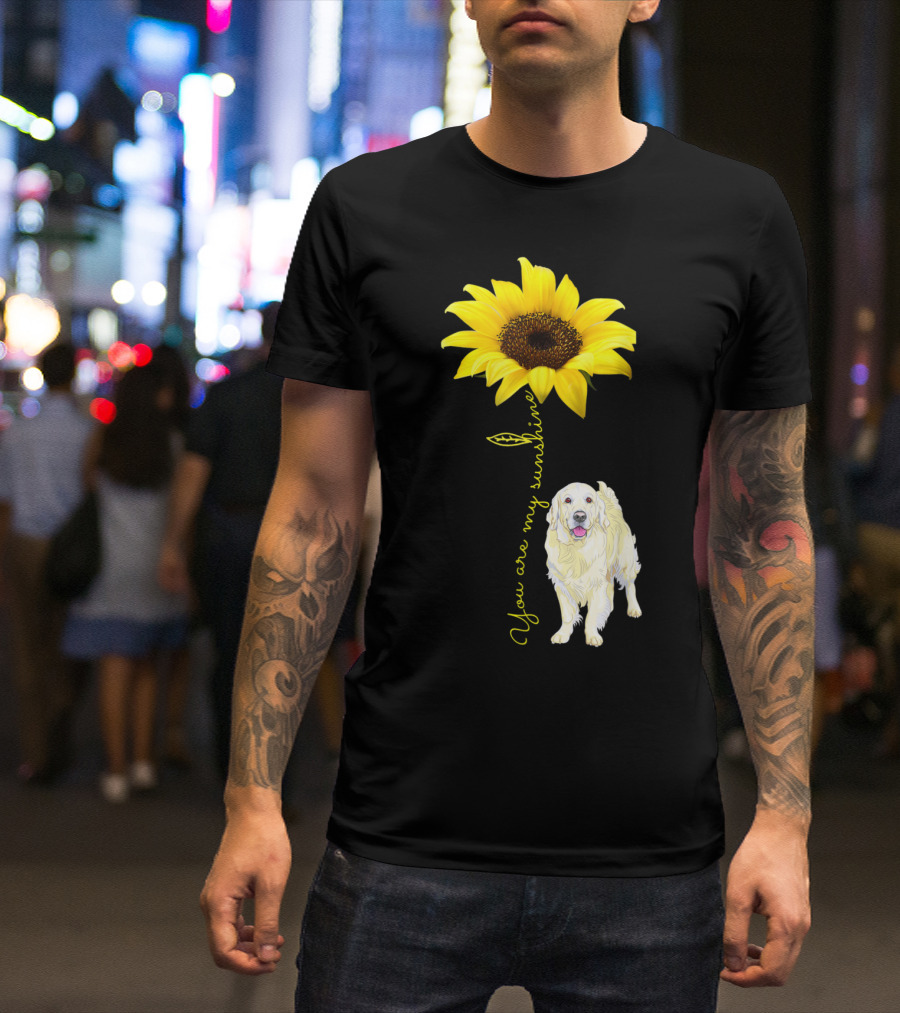 You Are My Sunshine Golden Retriever Mom Mother's Day Sunflower T-Shirt
