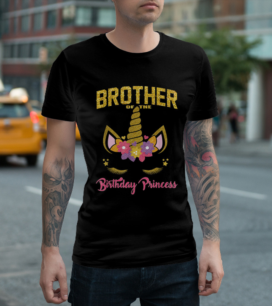 Brother Of The Birthday Princess Unicorn Flowers Hearts T-Shirt