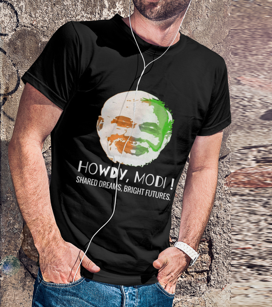 Howdy Modi Shared Dreams Bright Futures T-Shirt