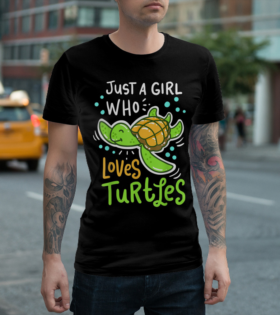 Just a Girl Who Loves Turtles Turtle Sea Animal Shelled Reptiles Tortoise T-Shirt
