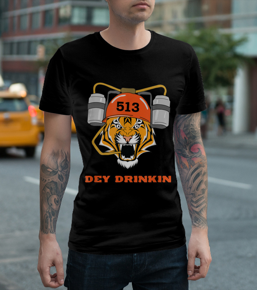Cincinnati 513 Dey Drinkin Football Bengal Tiger T-Shirt