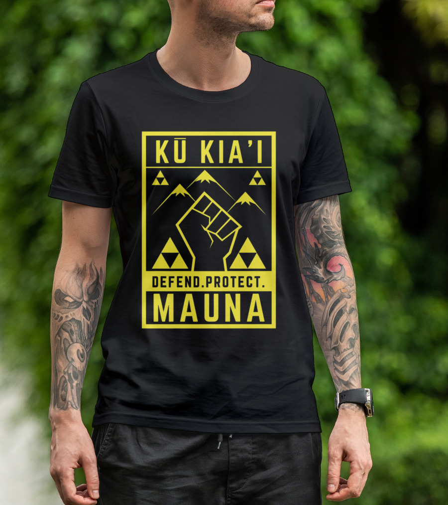 Kū Kia'i Mauna Defend Protect Fist And Mountain Symbols T-Shirt