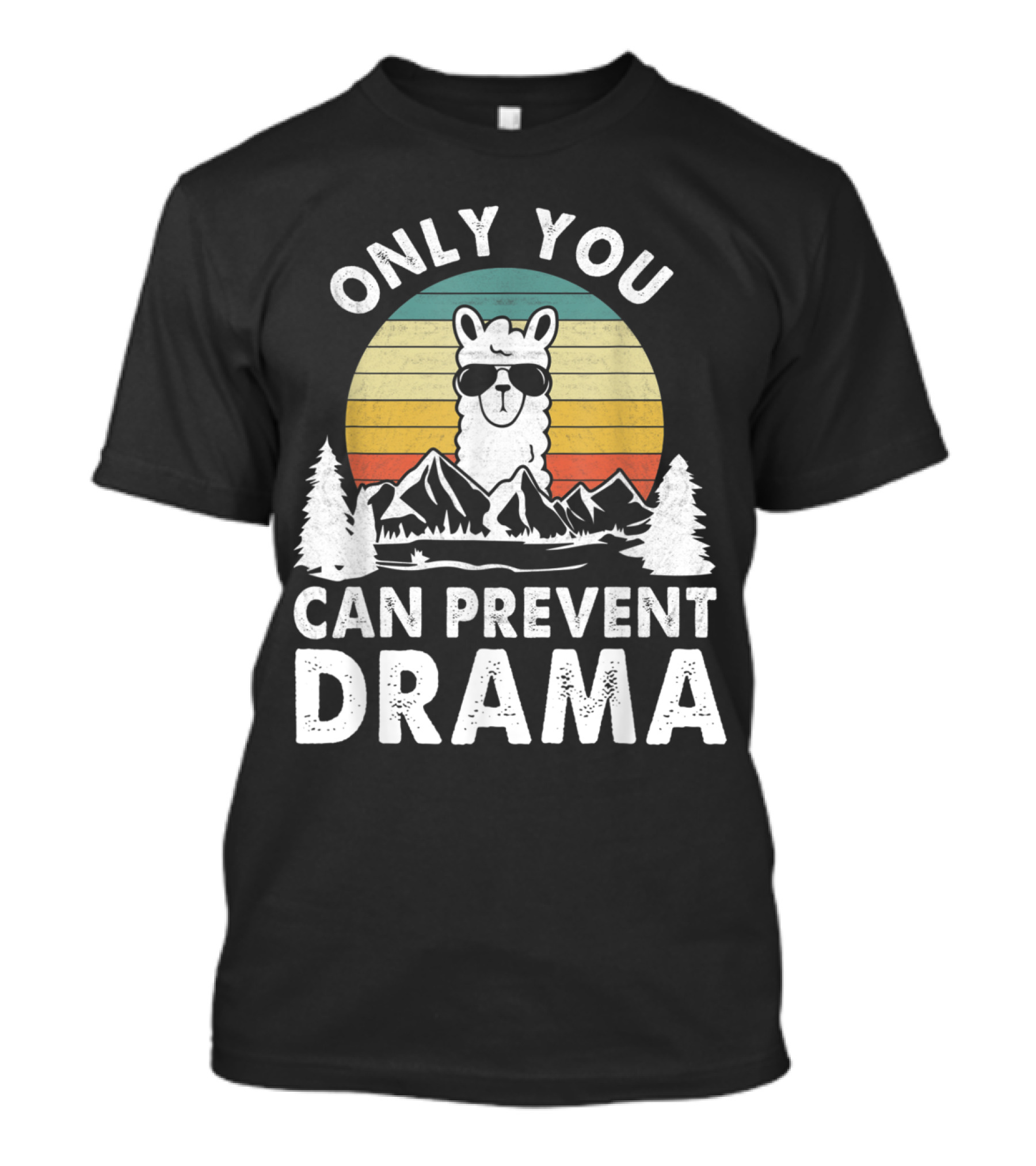 Only You Can Prevent Drama Vintage Llama Nature Camping Retro Mountains T-Shirt