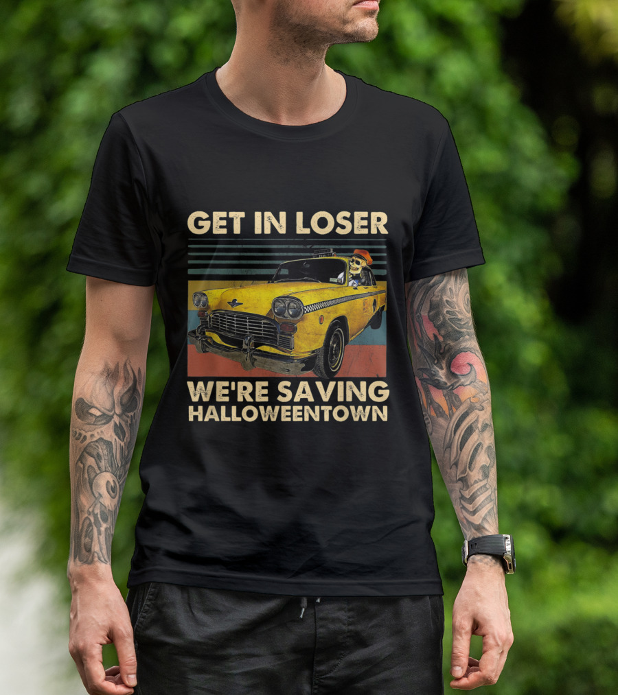 Get In Loser We're Saving Halloweentown Yellow Taxi Skeleton Driver T-Shirt