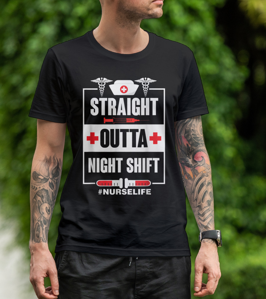 Straight Outta Night Shift Nurse Life Caduceus Syringe Red Cross T-Shirt