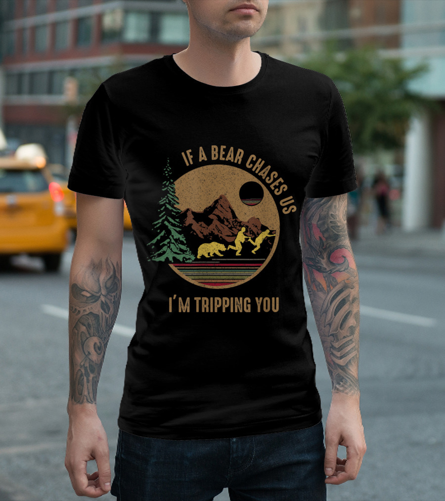 Vintage If A Bear Chases Us I'm Tripping You Camping Scene with Bear and Mountains T-Shirt