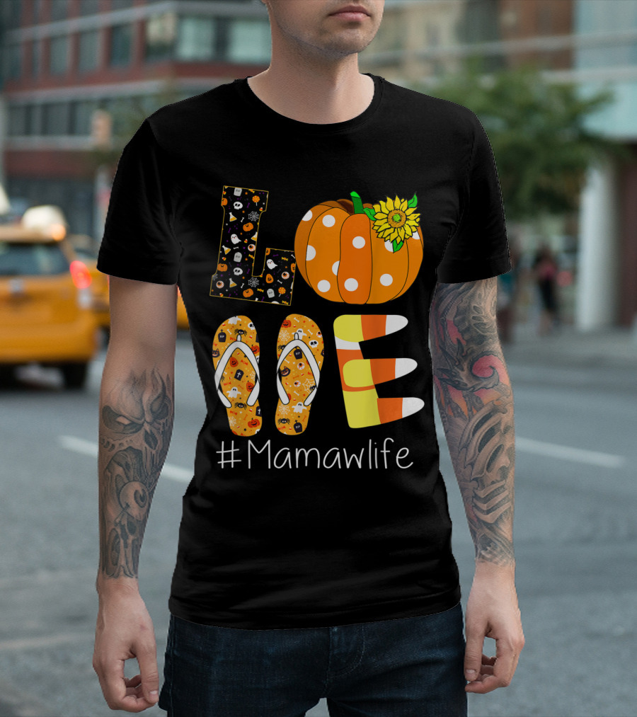 Love Pumpkin Sunflower Mamaw Life Halloween T-Shirt