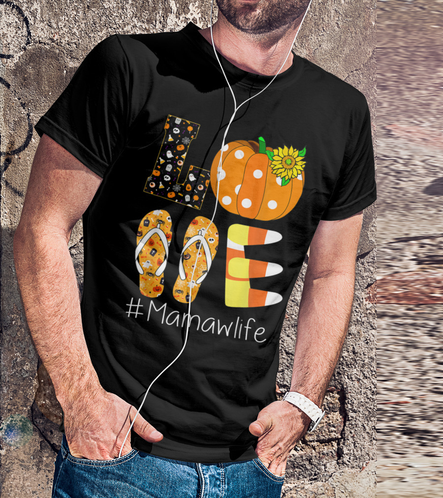 Love Pumpkin Sunflower Mamaw Life Halloween T-Shirt