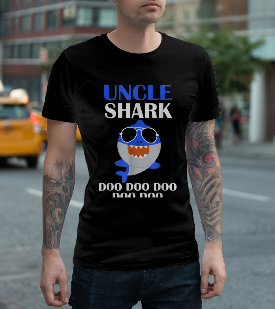 UNCLE SHARK DOO DOO DOO SHARK WITH SUNGLASSES T-Shirt
