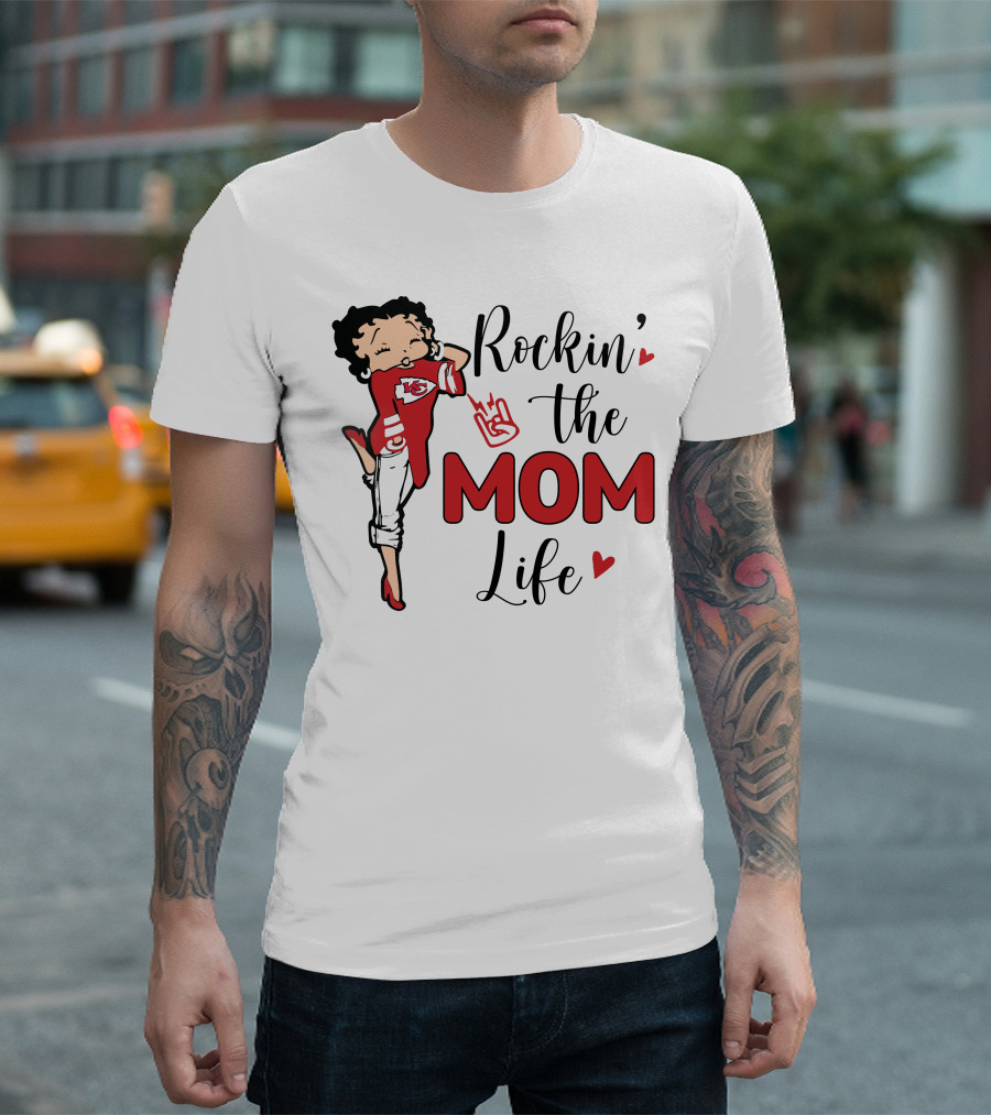 Rockin' The Mom Life Kansas City Football Fan Edition T-Shirt