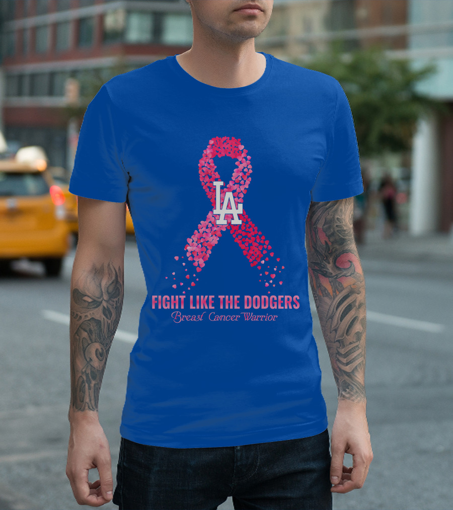 Fight Like The Dodgers Breast Cancer Warrior T-Shirt