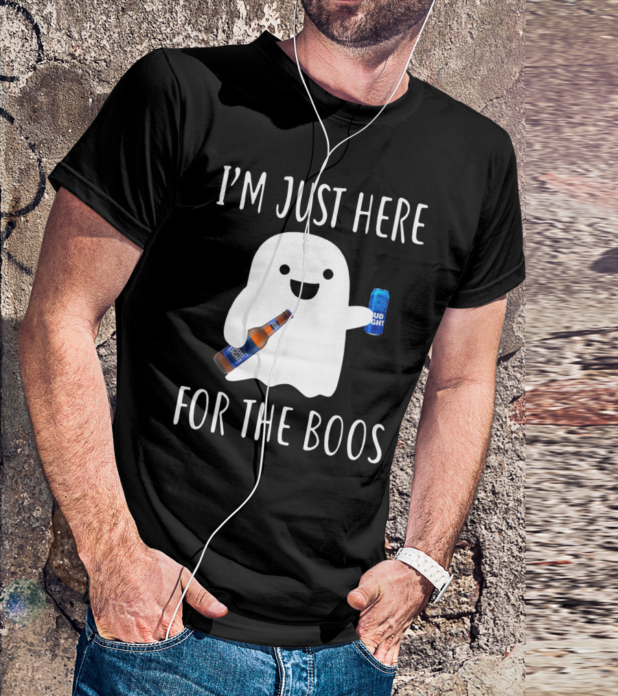 I'm Just Here For The Boos Bud Light T-Shirt