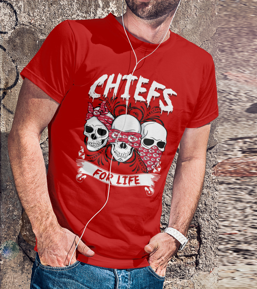 Chiefs For Life T-Shirt