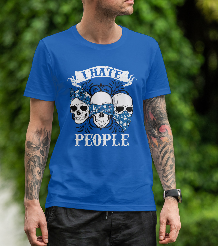 I Hate People Los Angeles Dodgers T-Shirt